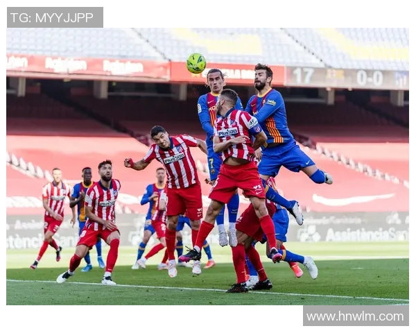 马德里竞技与巴萨激战回顾2015年9月13日经典对决再现足球魅力